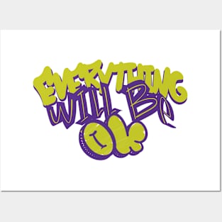 Everything Will Be Ok - Graffiti Quotes Posters and Art